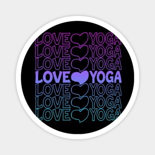 Love Yoga Heart Repeat Text Magnet